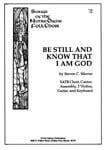 Be Still and Know that I Am God SATB choral sheet music cover